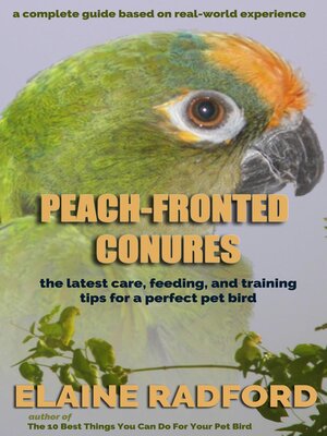 cover image of Peach-fronted Conures
